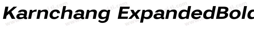 Karnchang ExpandedBoldItalic字体转换